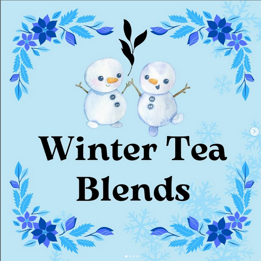 Winter Tea Blends!